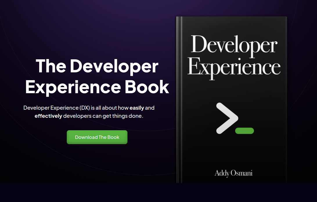 &quot;Developer experience by Addy Osmani&quot;