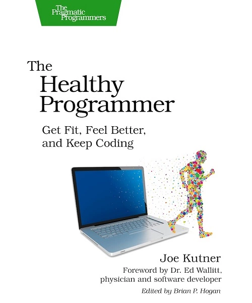 The Healthy Programmer Book Cover